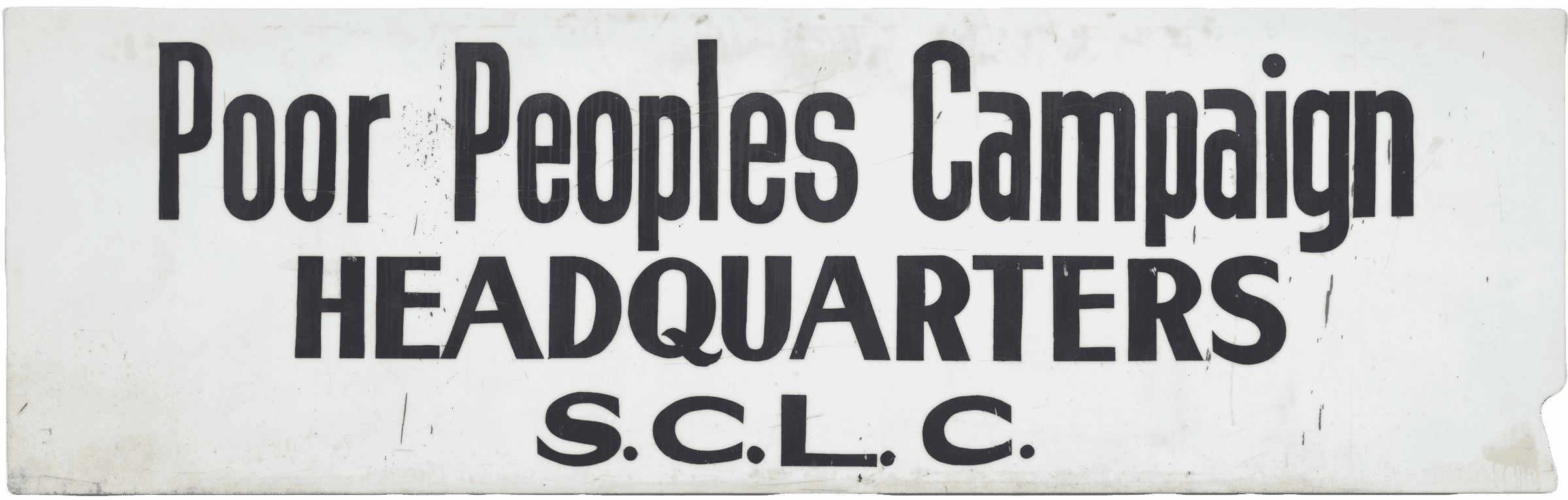 Sign reading Poor Peoples Campaign / HEADQUARTERS / S.C.L.C.