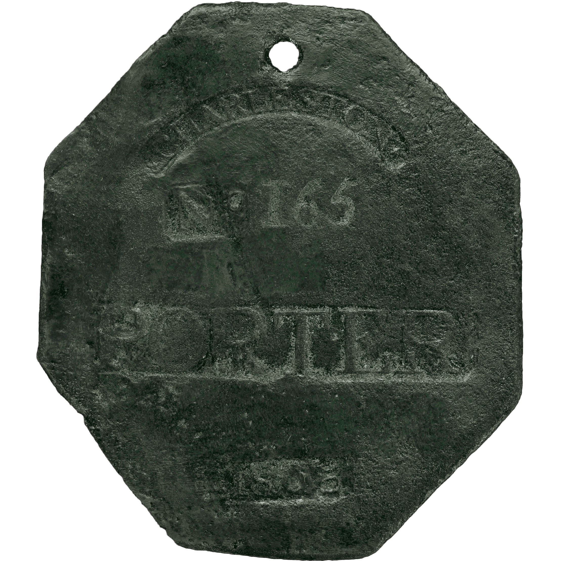 Octogonal metal badge that reads "Charleston No. 165/ Porter / 1805"