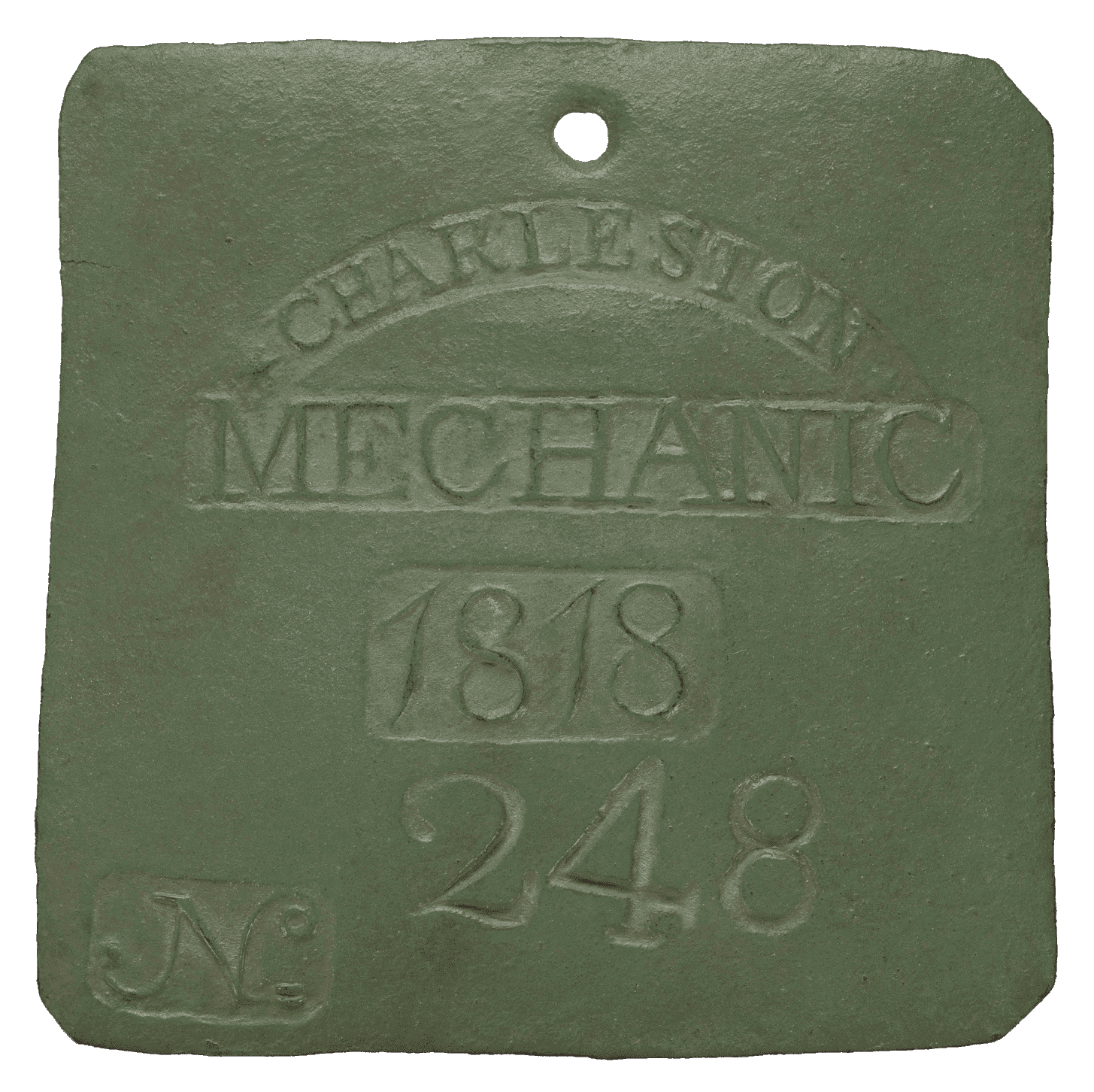 Square metal badge with clipped corners.  "Charleston / Mechanic / 1818 / 248" is stamped on the badge.
