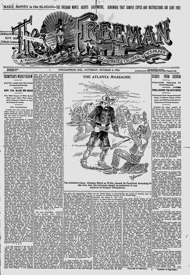 Front page of "The Freeman" from Saturday, October 6, 1905. The lead story is "the Atlanta Massacre" accompanied by a cartoon of a white man pointing a gun at a kneeling Black man.