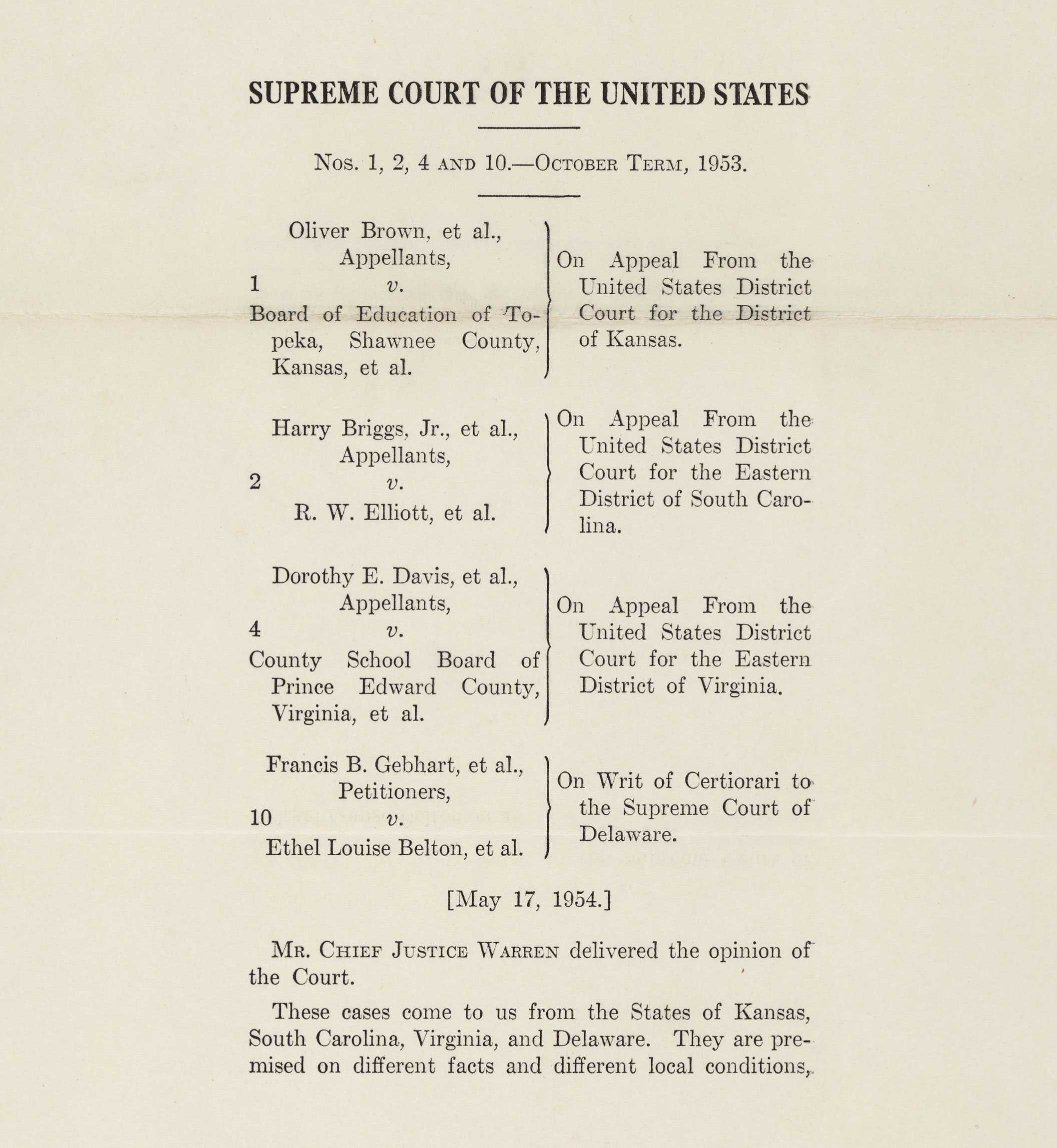 The first page of the Supreme Court's opinion for Brown v. Board of Education of Topeka. The list of applicants and petitioners are listed.