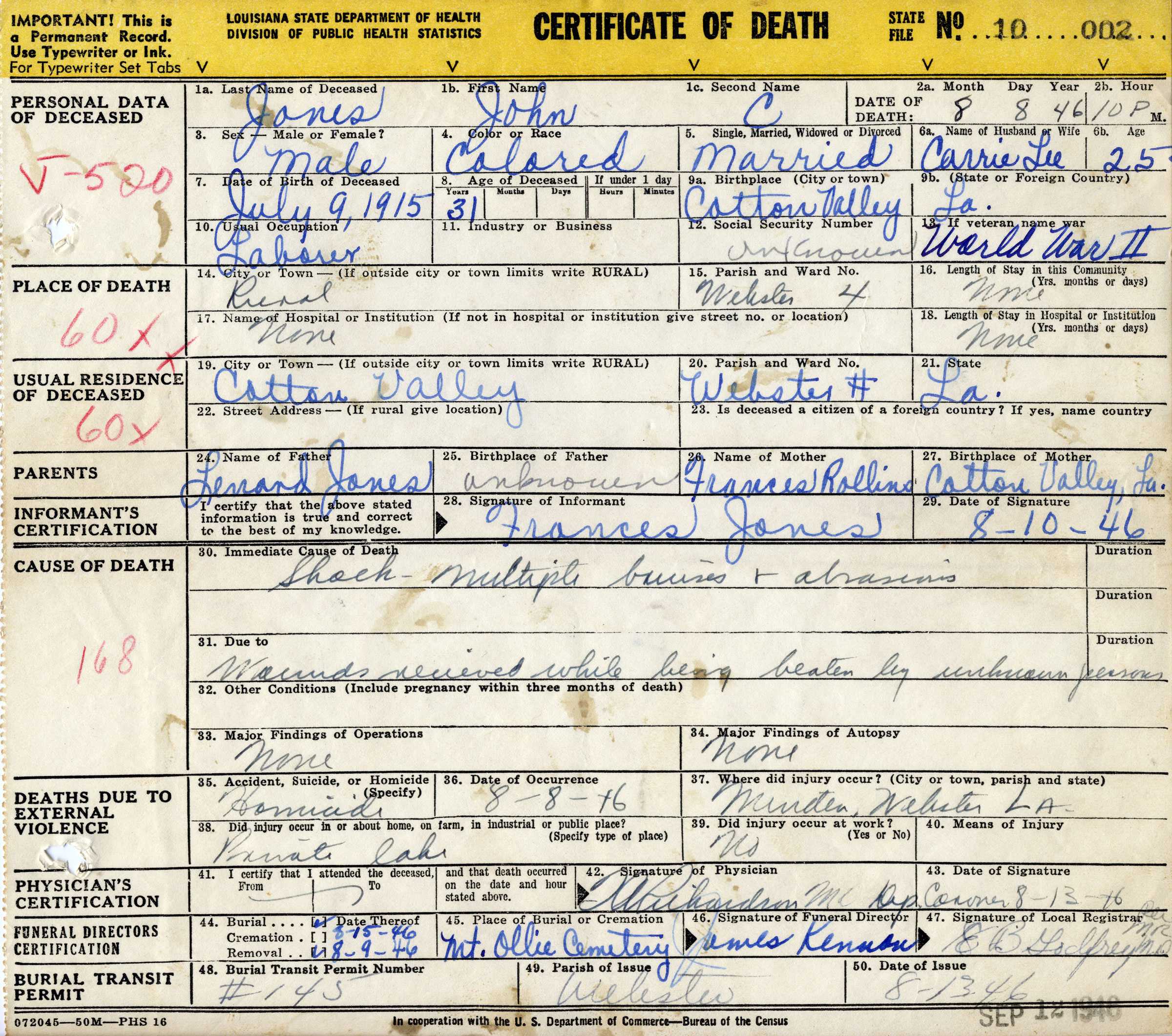 The death certificate of John C. Jones. Cursive writing completes the form's information, including call his death a homicide.