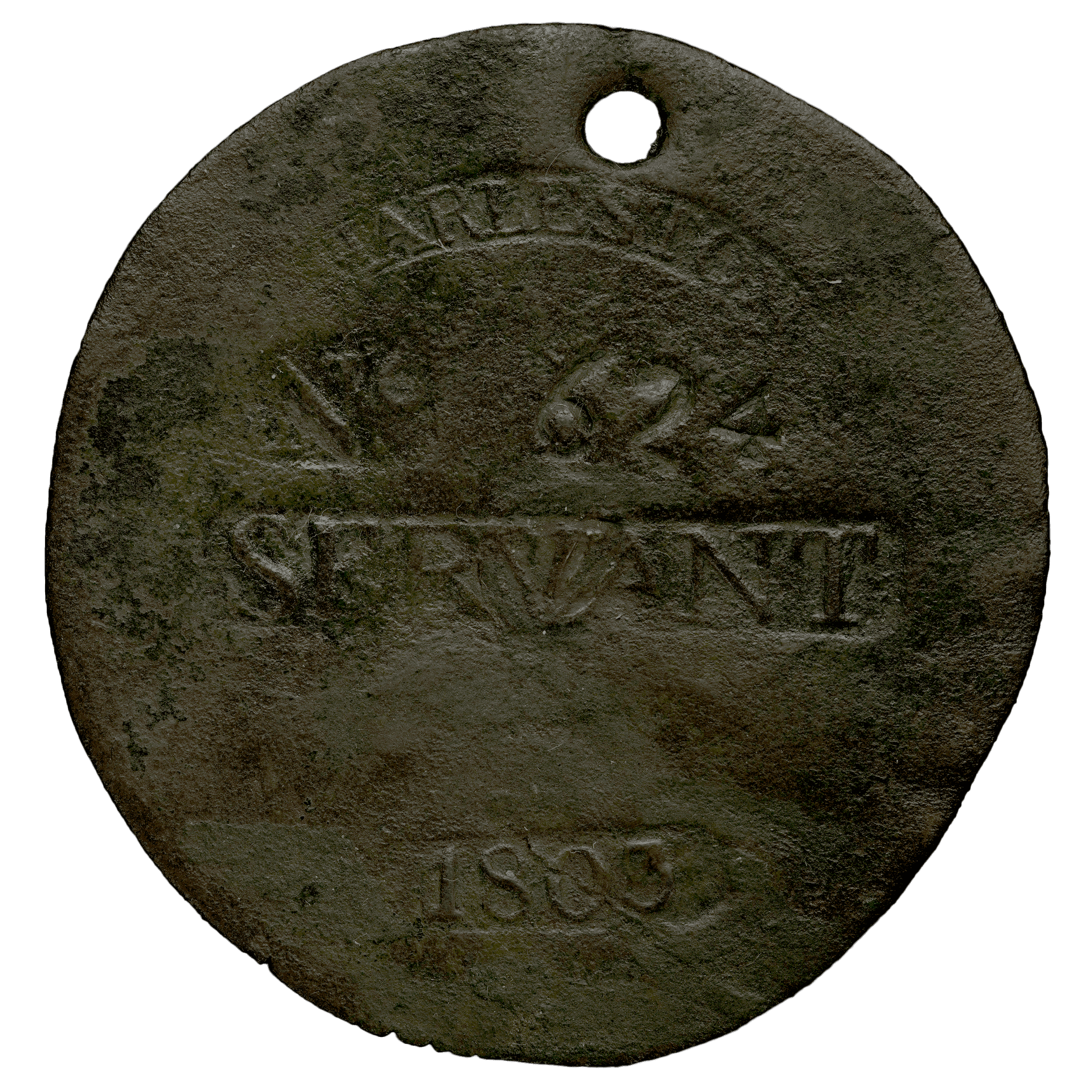 Round, metal badge with "CHARLESTON No. 624 SERVANT 1803