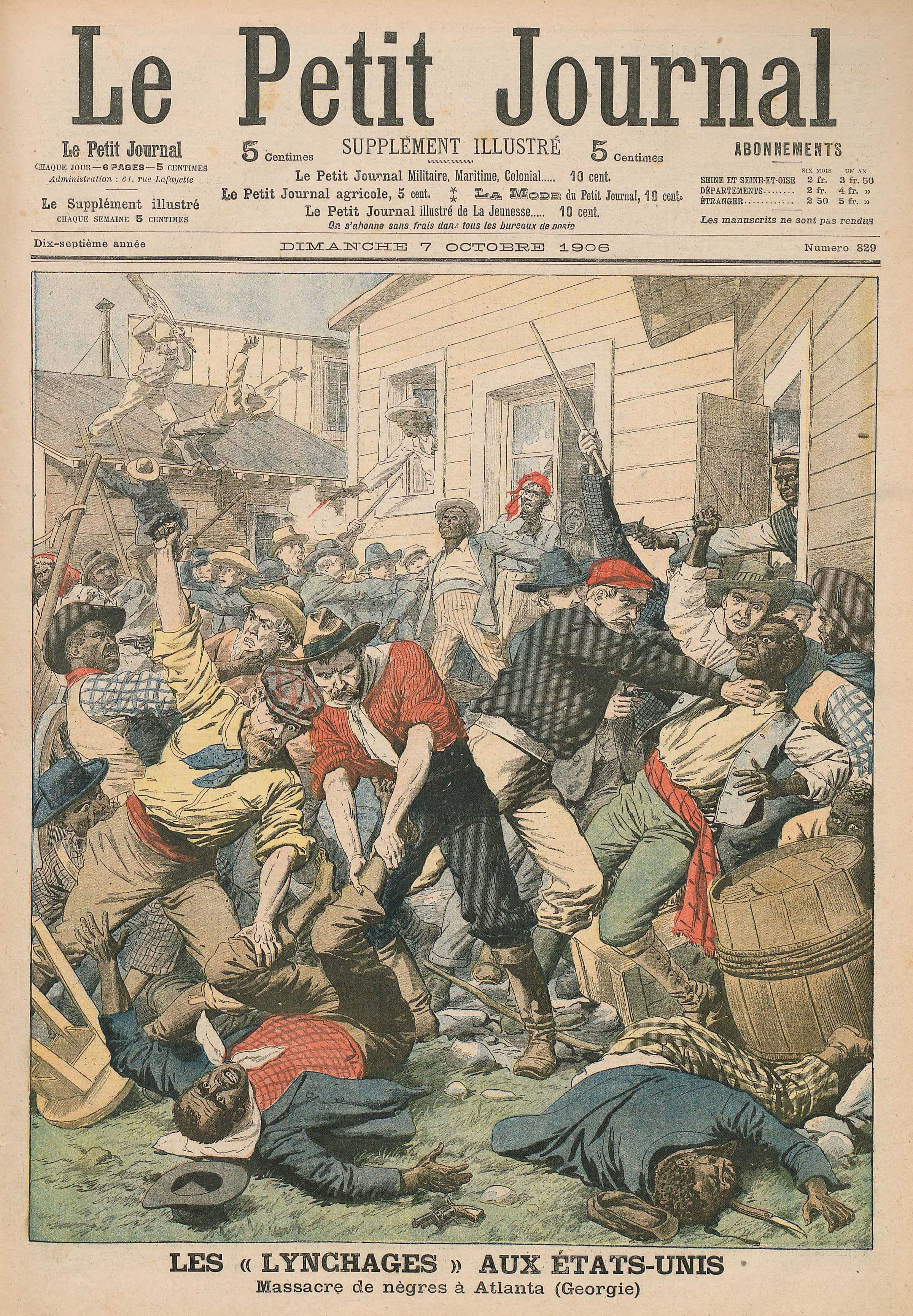 Front page of "Le Petit Journal" showing an illustration of "Les Lynchages" aux Etats-Unis / Massacre de negres a Atlanta, Georgia"  The illustration shows white men attacking Black people.