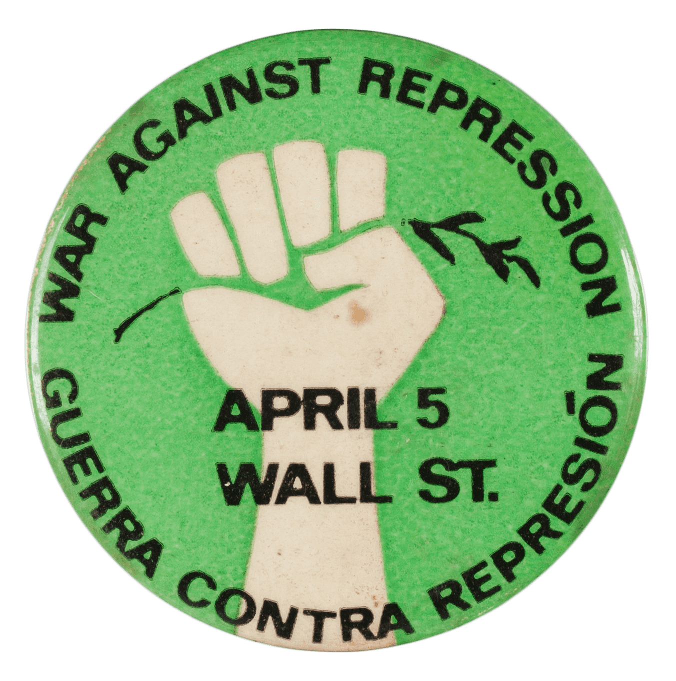 Green, black, and white pinback button for a 1971 SCLC rally in NYC's financial district, featuring a raised fist and text in English and Spanish.