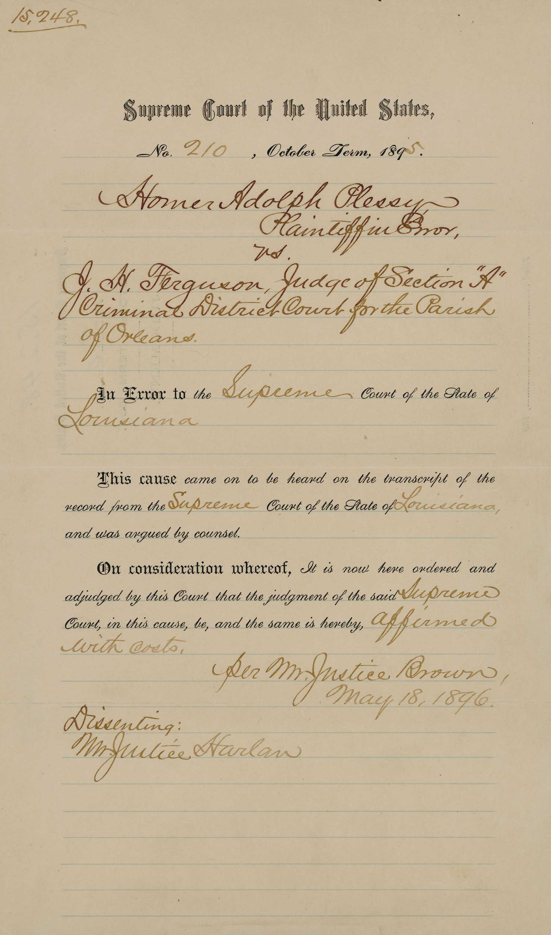 A document from the Supreme Court that documents the decision of Plessy v. Ferguson.